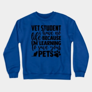 Gift for the best VET student Crewneck Sweatshirt